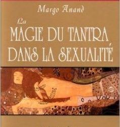 La magie du tantra dans la sexualité