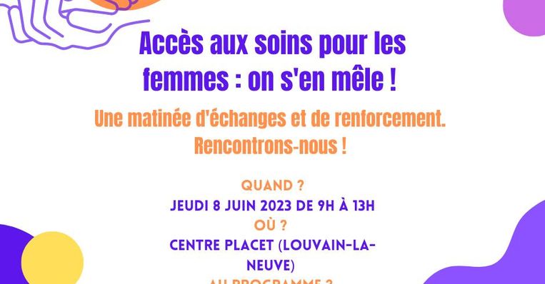 Matinée d’échanges « Accès aux soins pour les femmes : on s’en mêle ! » – 8 juin 2023