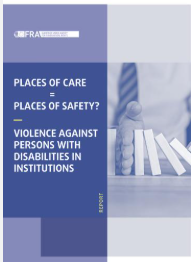Rapport sur la Violence contre les personnes handicapées dans les institutions
