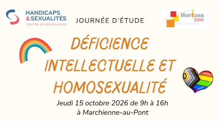 Journée d’étude Déficience intellectuelle et homosexualité – 15/10/2026